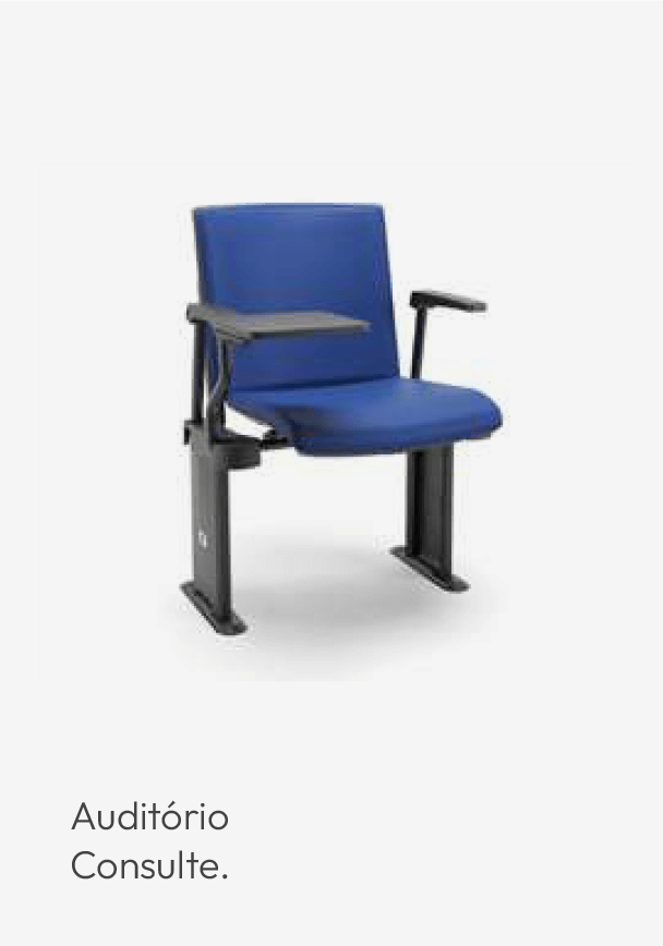 Cadeira Auditório - Linha AUDIPLAX - Consulte.